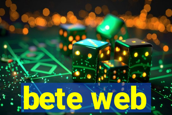 bete web